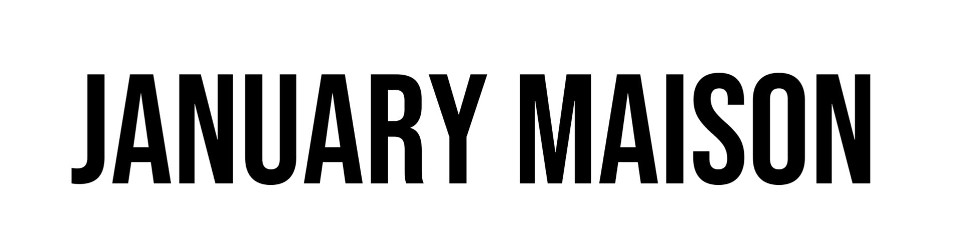 januarymaison